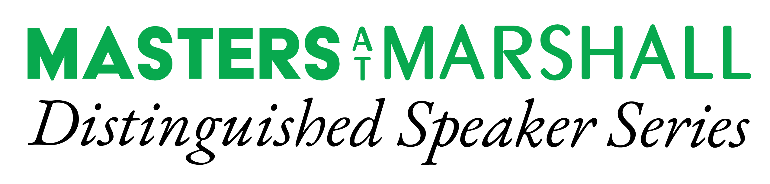 Masters at Marshall Distinguished Speaker Series